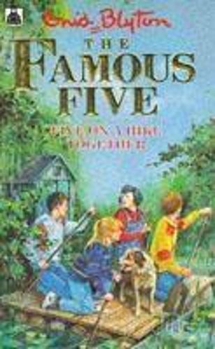 Five On A Hike Together: Book 10 (Famous Five)