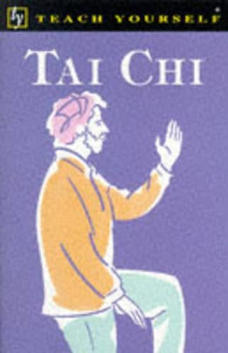 Tai Chi (Teach Yourself: Alternative Health)