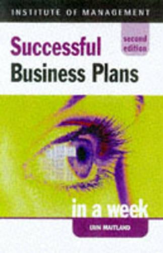 Successful Business Plans in a week, 2nd edn (IAW)