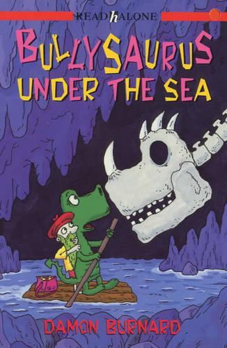 Read Alone: Bullysaurus Under the Sea