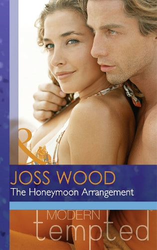 The Honeymoon Arrangement (Modern Tempted)