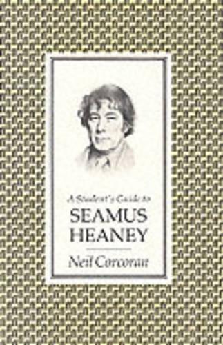 A Student's Guide to Seamus Heaney (Student Guide)