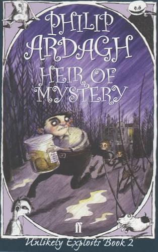 Heir of Mystery: Unlikely Exploits Book 2