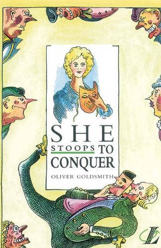 She Stoops to Conquer (NEW LONGMAN LITERATURE 14-18)