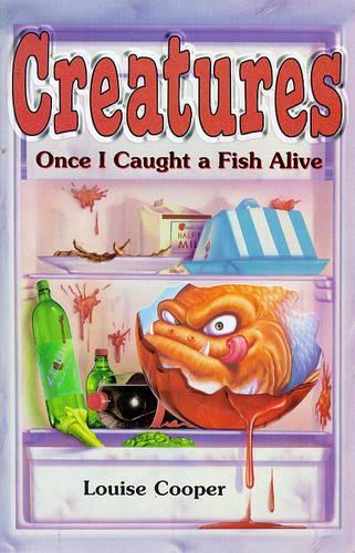 Once I Caught a Fish Alive (Creatures S.)
