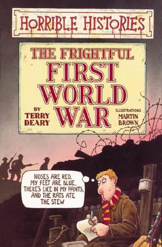 The Frightful First World War Horrible histories