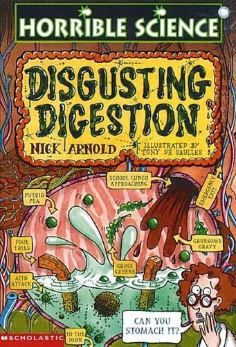 Disgusting Digestion (Horrible Science)