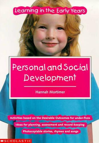 Personal and Social Development (Learning in the Early Years)