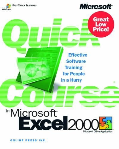 Quick Course® in Microsoft® Excel 2000 (Quick Course (Microsoft))