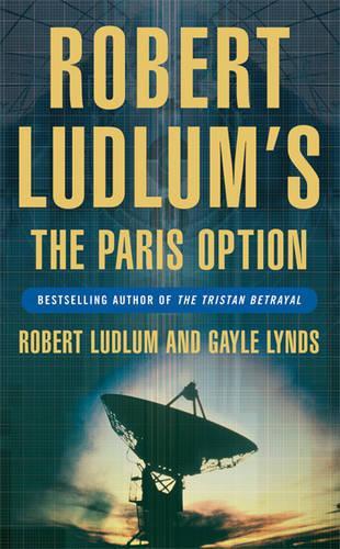 Robert Ludlum's The Paris Option (COVERT-ONE)