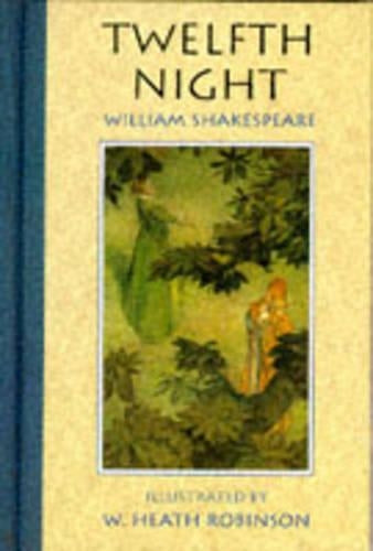 Twelfth Night (The illustrated Shakespeare)