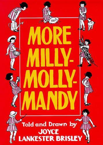 More Milly-Molly-Mandy (Storybook classics)