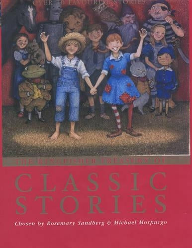 The Kingfisher Treasury of Classic Stories (Kingsfisher Treasury of)
