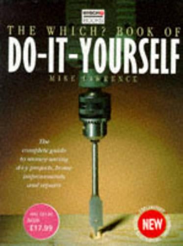 THE WHICH? BOOK OF DO-IT-YOURSELF.