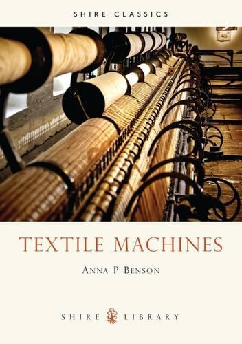 Textile Machines (Shire Album)