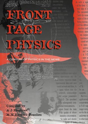 Front Page Physics: A Century of Physics in the News