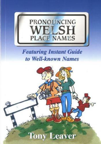 Pronouncing Welsh Place-names