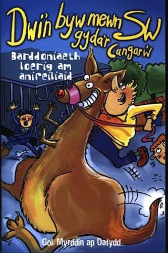 Llyfrau Lloerig: Dwin Byw Mewn Sw Gydar Cangarw - Barddoniaeth Loerig am Anifeiliaid
