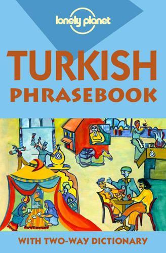 Turkish (Lonely Planet Phrasebook)