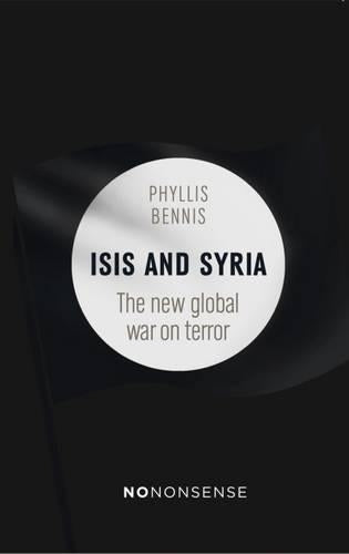 NoNonsense ISIS and Syria: The New War on Global Terror: The New Global War on Terror