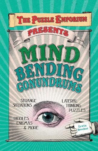 Mind Bending Conundrums (Puzzle Emporium)