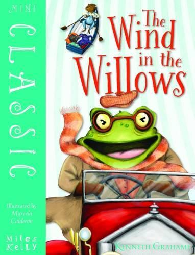 Mini Classic The Wind in the Willows (Mini Classics)