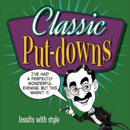 Classic Put-downs: Insults with Style