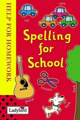 Spelling for School: Help for Homework