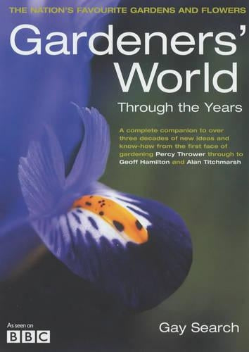 "Gardeners World" Through the Years