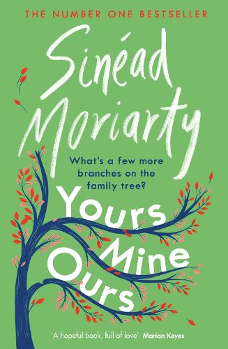 Yours, Mine, Ours: The No 1 Bestseller 2022