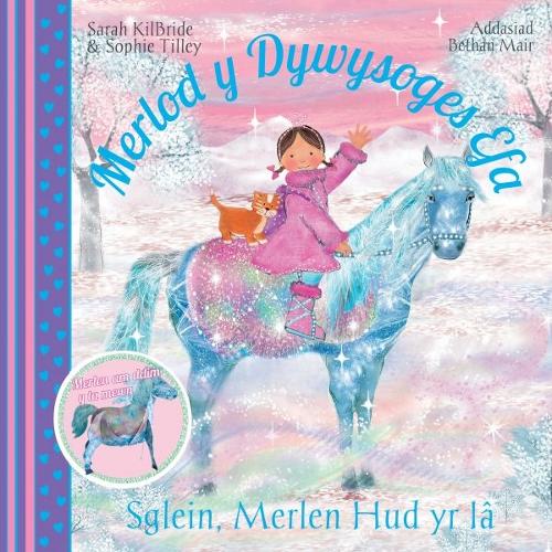 Sglein Merlen Hud Yr Ia (Merlod Y Dywysoges Efa)