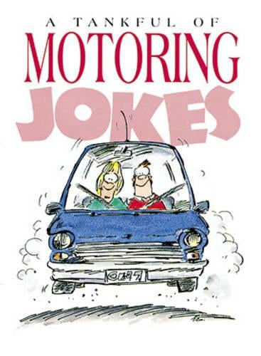 A Tankful of Motoring Jokes (Joke Book)