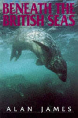 Beneath British Seas (Diving Guides)