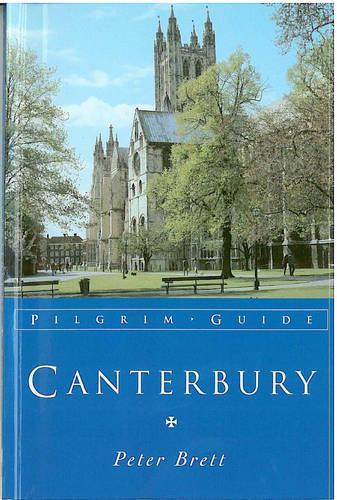 Canterbury (Pilgrim Cathedral Guides)