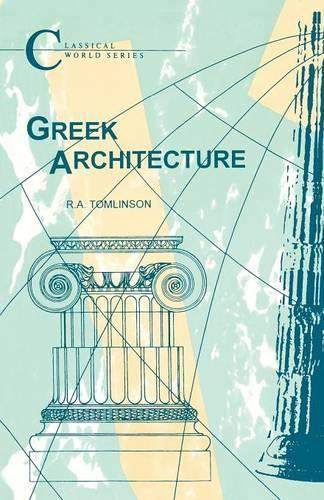 Greek Architecture: Ad 14-70 (Classical World Series)