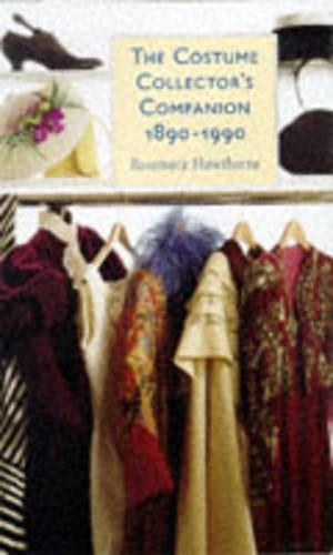 The Costume Collectors Companion, 1890-1990