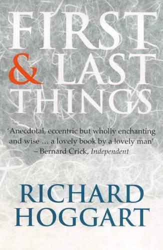 First and Last Things
