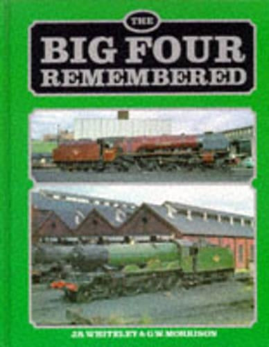 The Big Four Remembered