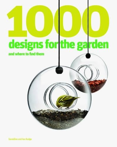 1000 Designs for the Garden and Where to Find Them