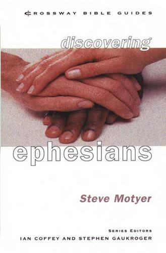 Ephesians: Be United in Love (Crossway Bible Guides)