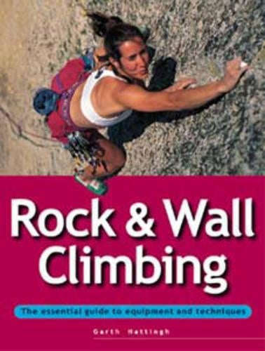 Rock and Wall Climbing (Adventure Sports)