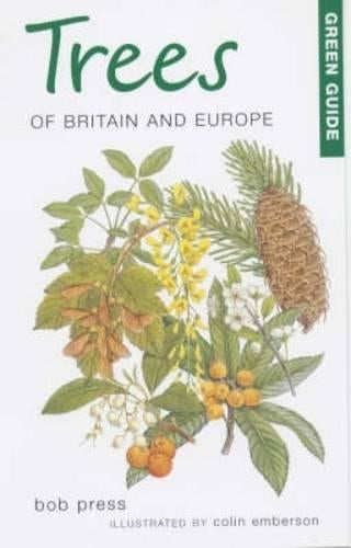 Green Guide to Trees of Britain and Europe (Green Guides)