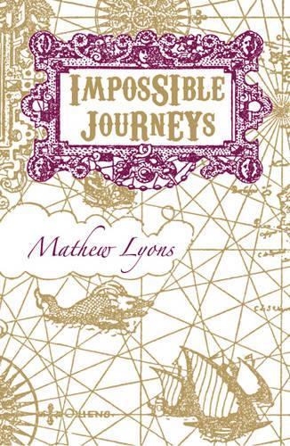 Impossible Journeys