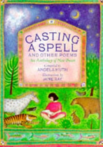 Casting a Spell and Other Poems: An Anthology of New Poems (Poetry & folk tales)