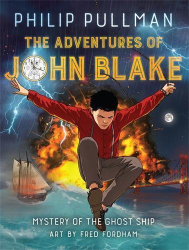 The Adventures of John Blake: Mystery of the Ghost Ship
