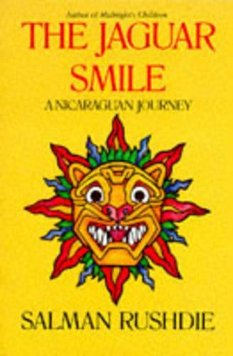 The Jaguar Smile: Nicaraguan Journey (Picador Books)