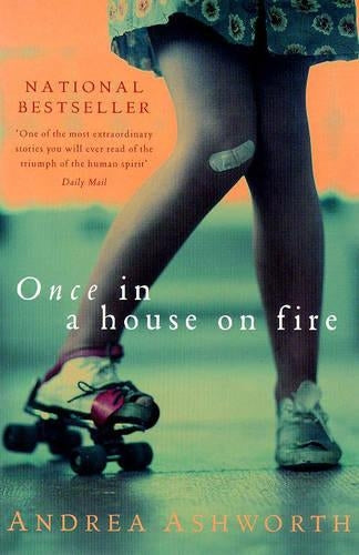 Once In A House on Fire