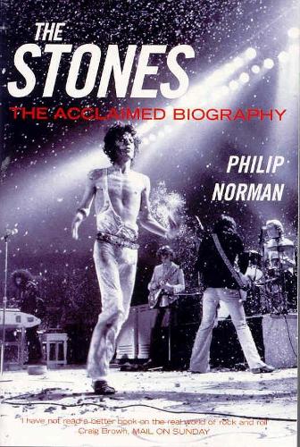 Stones: The Acclaimed Biography
