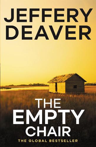 The Empty Chair: Lincoln Rhyme Book 3 (Lincoln Rhyme thrillers)