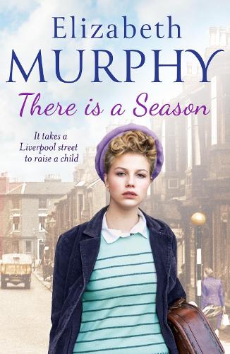 There is a Season (Liverpool Sagas)